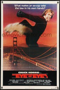 5f266 EYE FOR AN EYE 1sh '81 Chuck Norris takes the law into his own hands, Golden Gate Bridge!