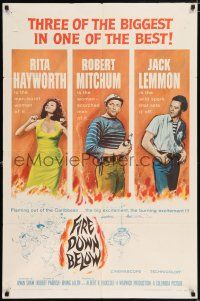 5f282 FIRE DOWN BELOW 1sh '57 full-length sexy Rita Hayworth, Robert Mitchum & Jack Lemmon!