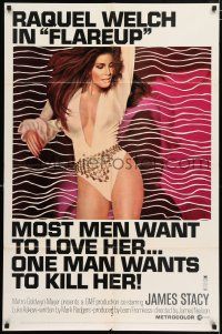 5f289 FLAREUP 1sh '70 most men want to love sexy Raquel Welch, but one man wants to kill her!