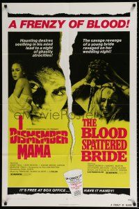 5f417 I DISMEMBER MAMA/BLOOD SPATTERED BRIDE 1sh '74 frenzy of blood, haunting desires & revenge!