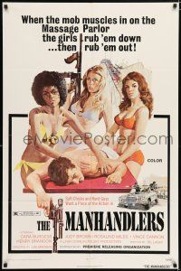 5f554 MANHANDLERS 1sh '73 soft chicks & hard guys want a piece of the action!