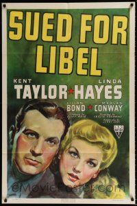 5f816 SUED FOR LIBEL 1sh '39 cool legal thriller artwork of Kent Taylor and sexy Linda Hayes!