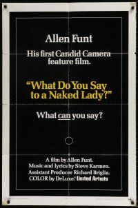 5f949 WHAT DO YOU SAY TO A NAKED LADY 1sh '70 Allen Funt's first Candid Camera feature film!