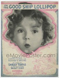 5h195 BRIGHT EYES sheet music '34 super close up of Shirley Temple, On the Good Ship Lollipop!
