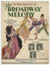 5h196 BROADWAY MELODY sheet music '29 Charles King, Anita Page, Bessie Love, You Were Meant for Me