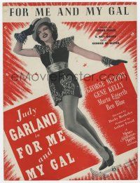 5h238 FOR ME & MY GAL sheet music '42 full-length Broadway performer Judy Garland, the title song!