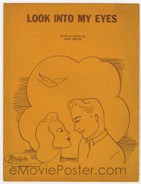 5h301 LOOK INTO MY EYES sheet music '47 with words & music by Ross Miller, great romantic art!