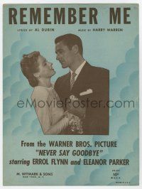 5h321 NEVER SAY GOODBYE sheet music '46 Errol Flynn & Eleanor Parker, Remember Me!