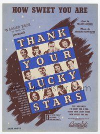 5h408 THANK YOUR LUCKY STARS sheet music '43 Errol Flynn, Bogart, Bette Davis, How Sweet You Are!
