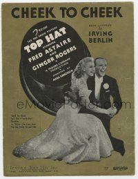 5h421 TOP HAT sheet music '35 Fred Astaire & Ginger Rogers, Irving Berlin, Cheek to Cheek!