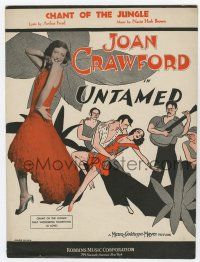 5h429 UNTAMED sheet music '29 sexy young Joan Crawford, cool artwork, Chant of the Jungle!