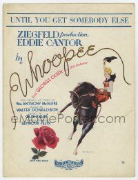 5h437 WHOOPEE sheet music '28 great Nickel art of cowgirl on horse, Until You Get Somebody Else!