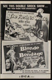 5h619 FLESH IS WEAK/BLONDE IN BONDAGE pressbook '57 great double-bill, bad girl art for each movie!