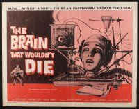 5j488 BRAIN THAT WOULDN'T DIE 1/2sh '62 alive w/o a body, fed by an unspeakable horror from Hell!