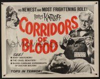 5j529 CORRIDORS OF BLOOD 1/2sh '63 Boris Karloff, Christopher Lee, blood-curdling experiments!