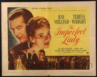 5j647 IMPERFECT LADY style B 1/2sh '46 Teresa Wright, who can send Ray Milland to his death!