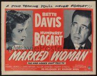 5j700 MARKED WOMAN 1/2sh R47 Bette Davis is the kind ladies don't talk to, Humphrey Bogart!