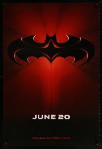 5k089 BATMAN & ROBIN advance DS 1sh '97 Clooney, O'Donnell, cool image of bat symbol!