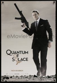 5k611 QUANTUM OF SOLACE teaser 1sh '08 Daniel Craig as Bond with H&K submachine gun!