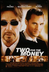 5k808 TWO FOR THE MONEY 1sh '05 close-ups of Al Pacino, Matthew McConaughey!