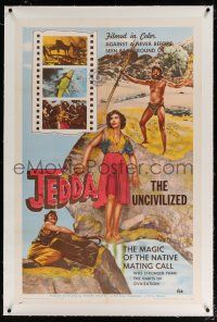 5m075 JEDDA THE UNCIVILIZED linen B 1sh '56 the native mating call was stronger than civilization!