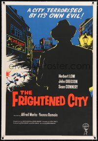 5p019 FRIGHTENED CITY linen English 1sh '61 early Sean Connery, Herbert Lom, cool crime art!