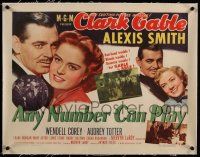 5p004 ANY NUMBER CAN PLAY linen B 1/2sh '49 gambler Clark Gable loves Alexis Smith & Audrey Totter!