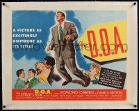 5p008 D.O.A. linen style A 1/2sh '50 Edmond O'Brien had 48 hours to avenge his own murder, classic!