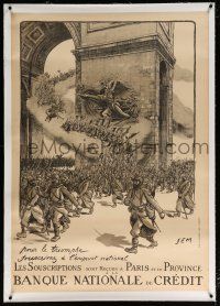 5p205 BANQUE NATIONALE DE CREDIT linen 32x45 French WWI war poster '18 art of the Arc de Triomphe!