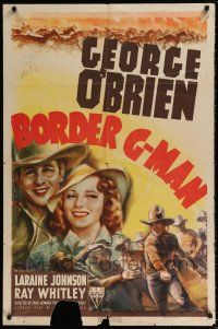 5r125 BORDER G-MAN 1sh '38 cool western artwork of cowboy George O'Brien, Laraine Johnson!
