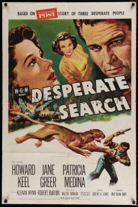 5r239 DESPERATE SEARCH 1sh '52 Jane Greer & Howard Keel trapped in the wild, Patricia Medina!