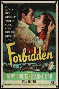 5r331 FORBIDDEN 1sh '54 only Joanne Dru could give Tony Curtis his kind of love!