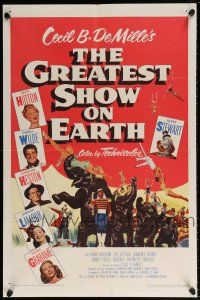 5r423 GREATEST SHOW ON EARTH 1sh '52 DeMille circus classic, Charlton Heston, James Stewart!