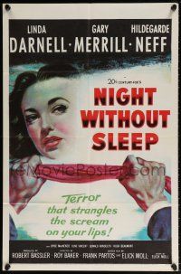 5r720 NIGHT WITHOUT SLEEP 1sh '52 close up art of sexy Linda Darnell about to be strangled!