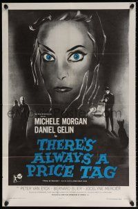 5r911 THERE'S ALWAYS A PRICE TAG 1sh '58 cool close up art of blue-eyed Michele Morgan!