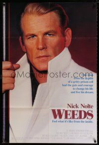 5r963 WEEDS 1sh '87 close-up of Nick Nolte, Ernie Hudson, John D. Hancock prison thriller!