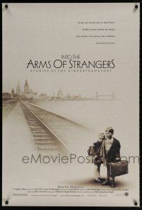 5z480 INTO THE ARMS OF STRANGERS: STORIES OF THE KINDERTRANSPORT DS 1sh '00 kids in WWII!