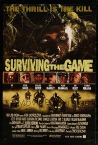 5z776 SURVIVING THE GAME 1sh '94 Ice-T, Rutger Hauer, Gary Busey, kill or be killed!