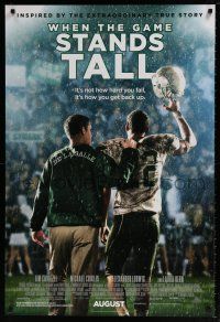 5z835 WHEN THE GAME STANDS TALL advance 1sh '14 Jim Caviezel, Chiklis, high school football!