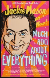 6b128 MUCH ADO ABOUT EVERYTHING stage play WC '99 Jackie Mason's one-man comedy show!