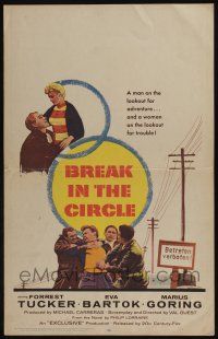 6b230 BREAK IN THE CIRCLE WC '57 Val Guest, Forrest Tucker, Eva Bartok on the lookout for trouble!