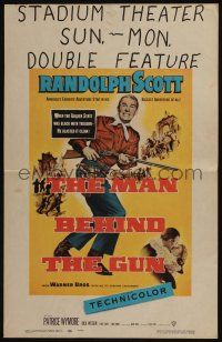 6b423 MAN BEHIND THE GUN WC '52 Randolph Scott blasted the Golden State clean of treason!