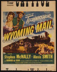 6b659 WYOMING MAIL WC '50 Stephen McNally, Alexis Smith & railroad train hijacked by outlaws!