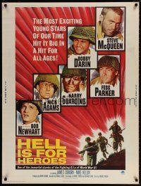 6c252 HELL IS FOR HEROES 30x40 '62 Steve McQueen, Bob Newhart, Fess Parker, Bobby Darin, WWII!