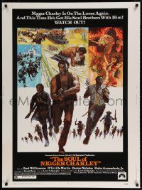 6c327 SOUL OF NIGGER CHARLEY 30x40 '73 Fred Williamson has his soul brothers with him this time!