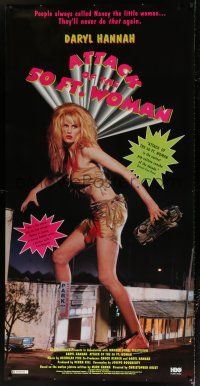 6c060 ATTACK OF THE 50 FT WOMAN 36x71 video poster '93 giant Daryl Hannah on the rampage!