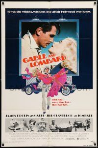 6f331 GABLE & LOMBARD 1sh '76 James Brolin as Clark, Jill Clayburgh as Carole!