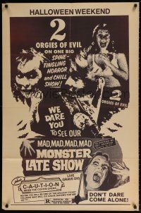 6f552 MAD MONSTER LATE SHOW 1sh '80s special Halloween weekend w/ 2 orgies of evil on one big show!