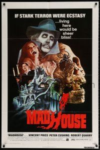6f553 MADHOUSE 1sh '74 Price, Cushing, if terror was ecstasy, living here would be sheer bliss!