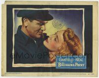 6g127 BREAKING POINT LC #2 '50 romantic c/u of John Garfield & Patricia Neal, Ernest Hemingway